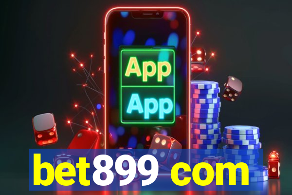 bet899 com